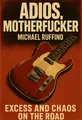 Cover of 'Adios motherfucker'
