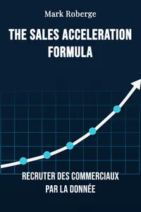 The sales acceleration formula