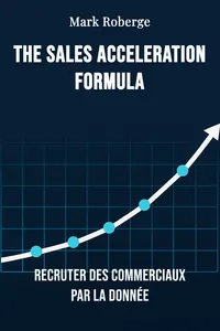 The sales acceleration formula