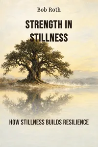 Strength in Stillness