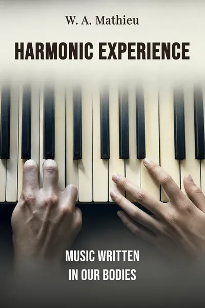 Harmonic Experience