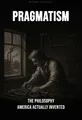 Cover of 'Pragmatism'