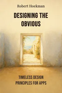 Designing the Obvious