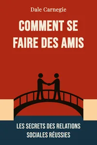Comment se faire des amis