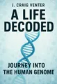 Cover of 'A life decoded'