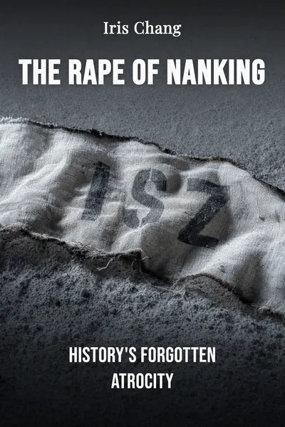 The Rape of Nanking