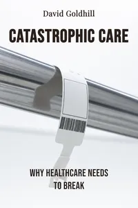 Catastrophic Care