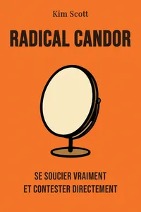 Radical candor
