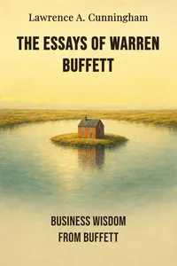 The Essays of Warren Buffett