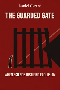 The Guarded Gate