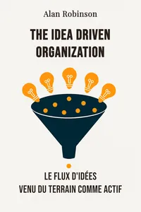 The idea driven organization
