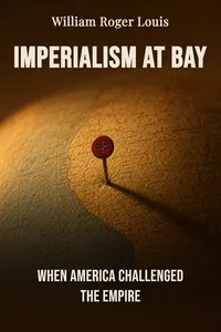Imperialism at Bay