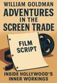 Cover of 'Adventures in the screen trade'