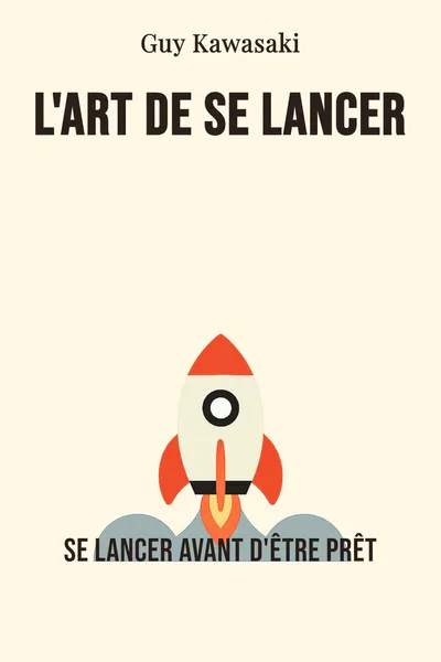 L'Art de se lancer