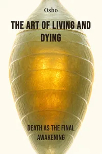 The Art of Living and Dying