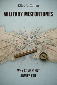 Military Misfortunes