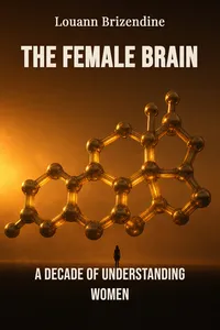 The Female Brain