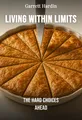 Living within Limits