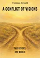 A Conflict of Visions