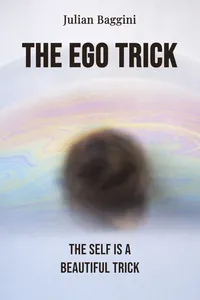 The Ego Trick