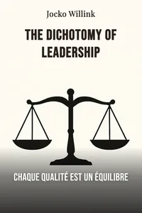 The dichotomy of leadership